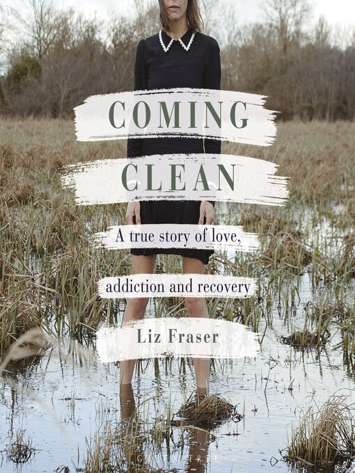 Title details for Coming Clean by Liz Fraser - Available